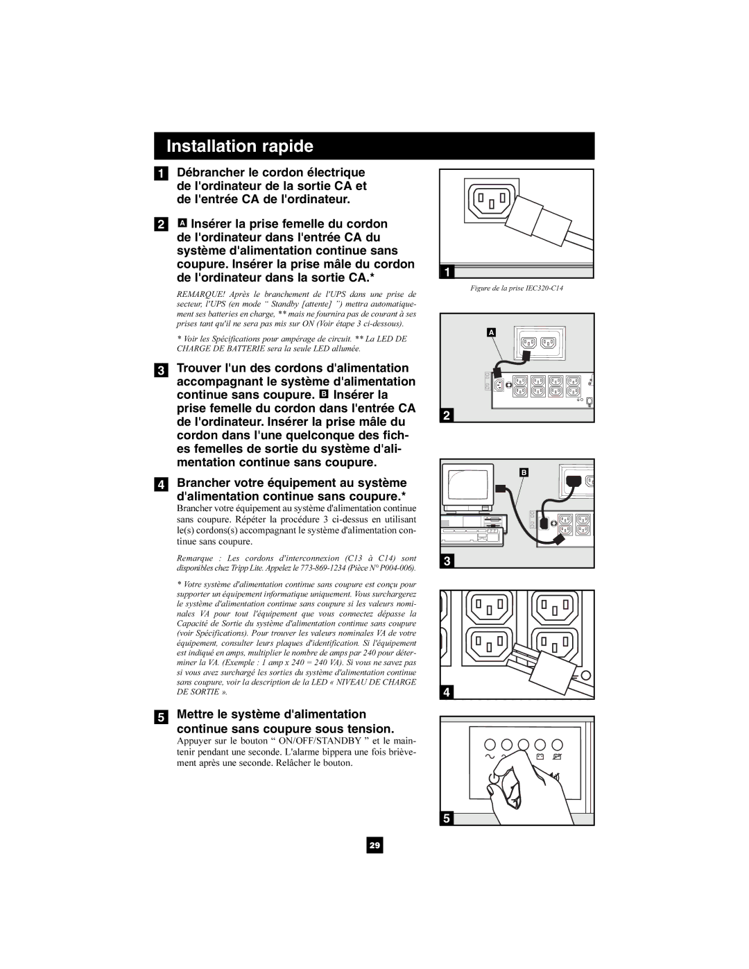 Tripp Lite SMX750RT1U, SMX500RT1U, SMX3000XLRT2U, SMX1500XLRT2U, SMX1000RT2U owner manual Figure de la prise IEC320-C14 