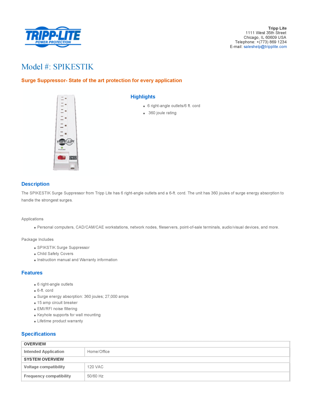 Tripp Lite specifications System Overview, Model # SPIKESTIK, Highlights, Description, Features, Specifications 