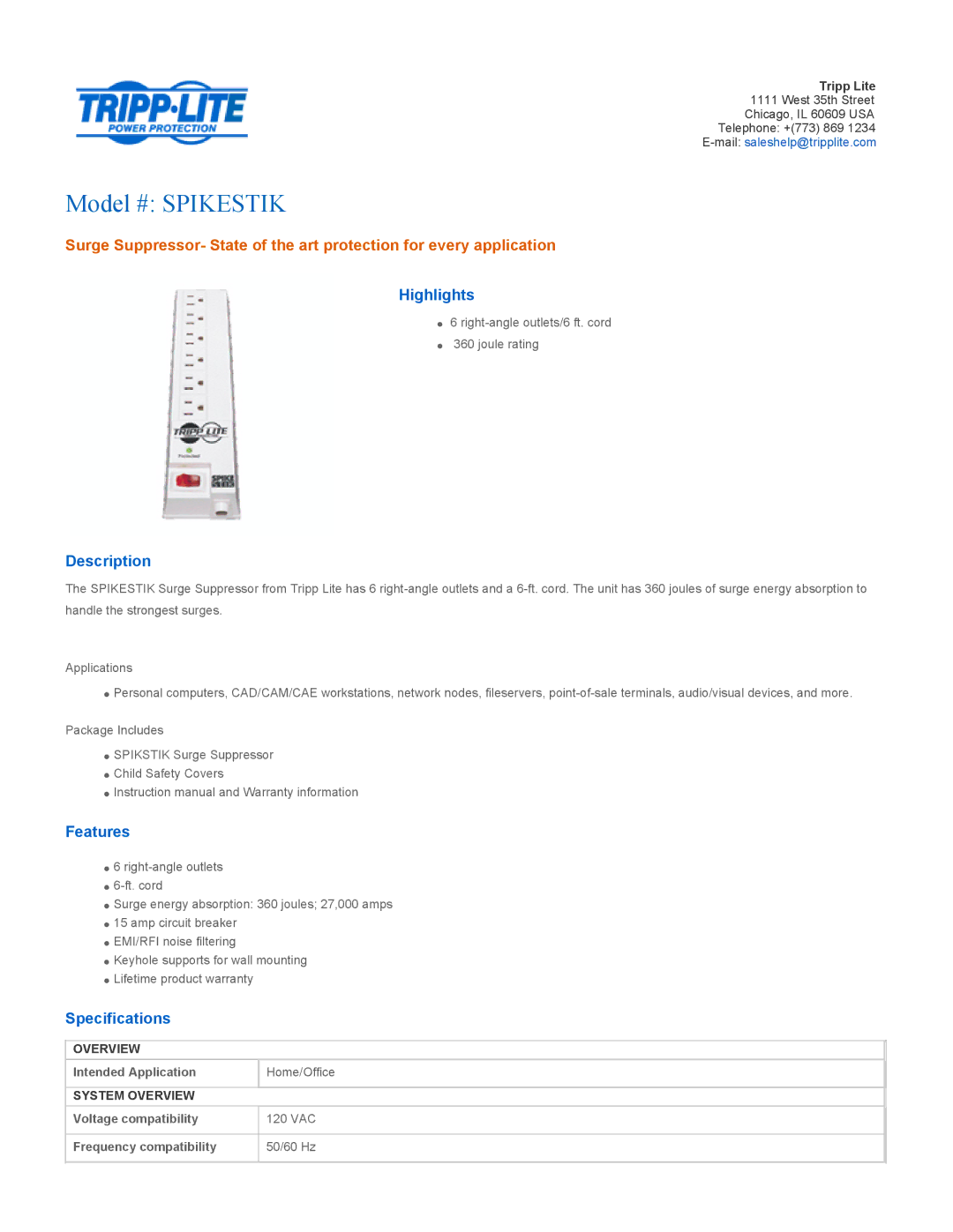 Tripp Lite SPIKESTIK specifications Model # Spikestik, Highlights, Description, Features, Specifications 