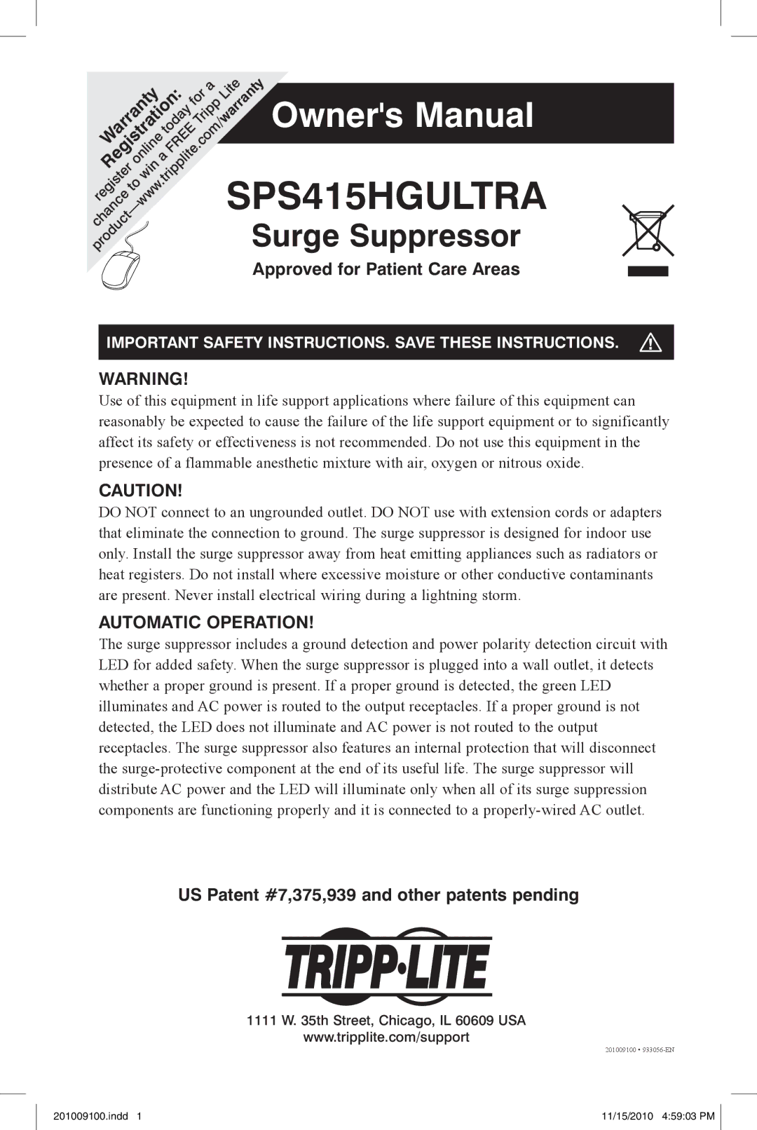 Tripp Lite SPS415HGULTRA owner manual Approved for Patient Care Areas, Automatic Operation, Warranty, Registration 