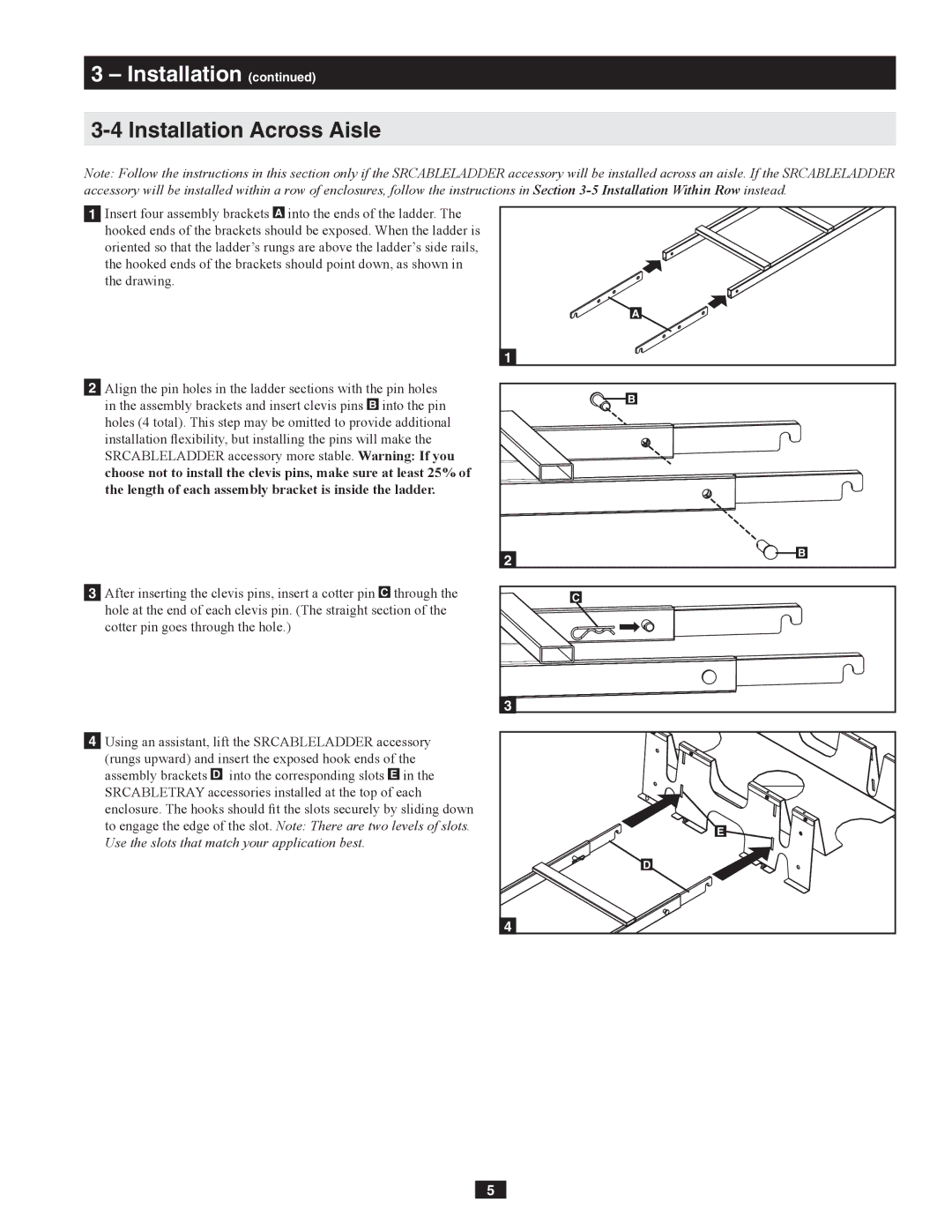 Tripp Lite SRCABLELADDER owner manual Installation Across Aisle 