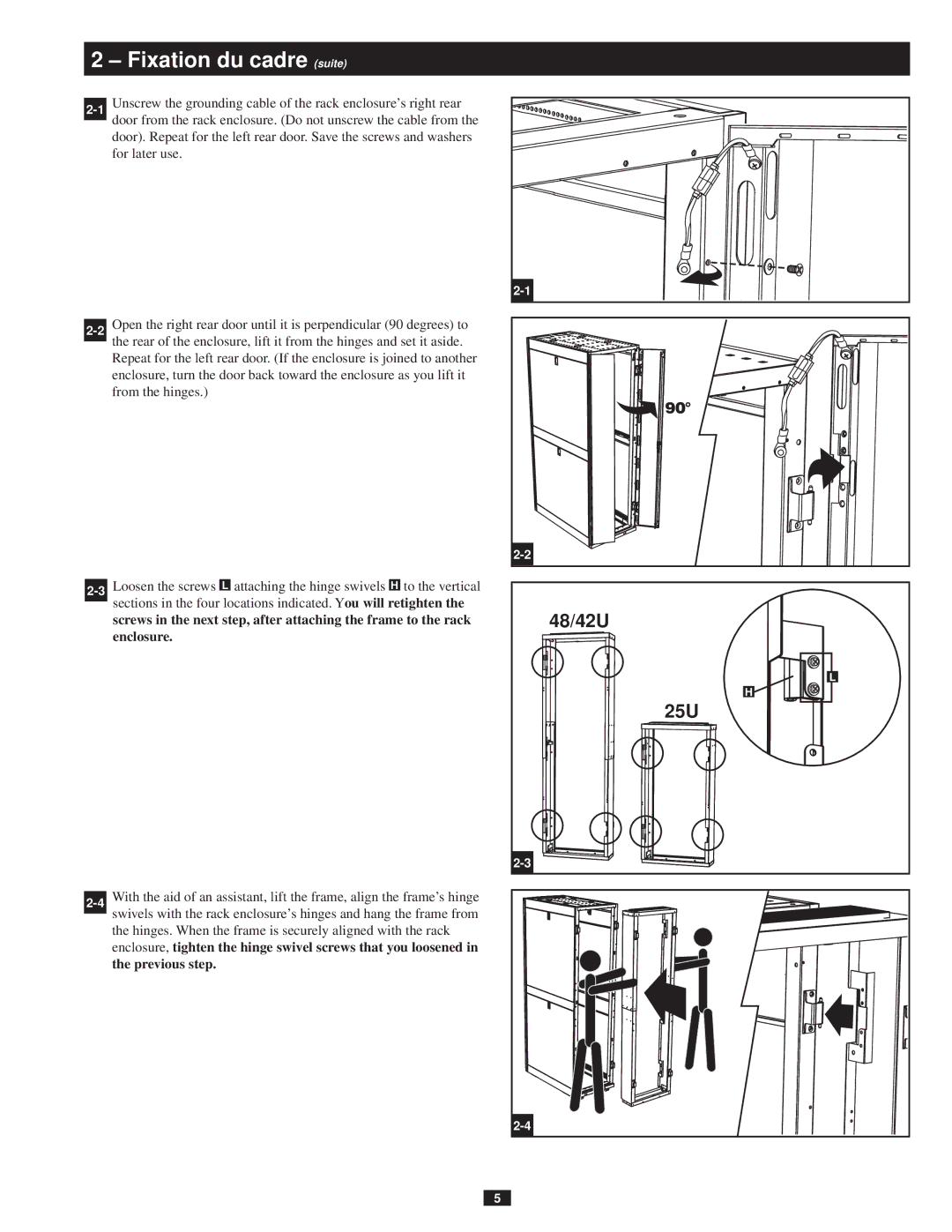 Tripp Lite SREXTENDER owner manual Fixation du cadre suite 