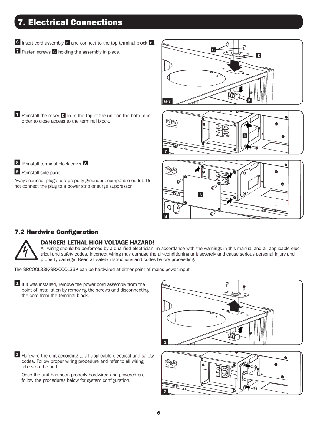 Tripp Lite SRXCOOL33K, SRCOOL33K installation manual Hardwire Configuration, Holding the assembly in place 