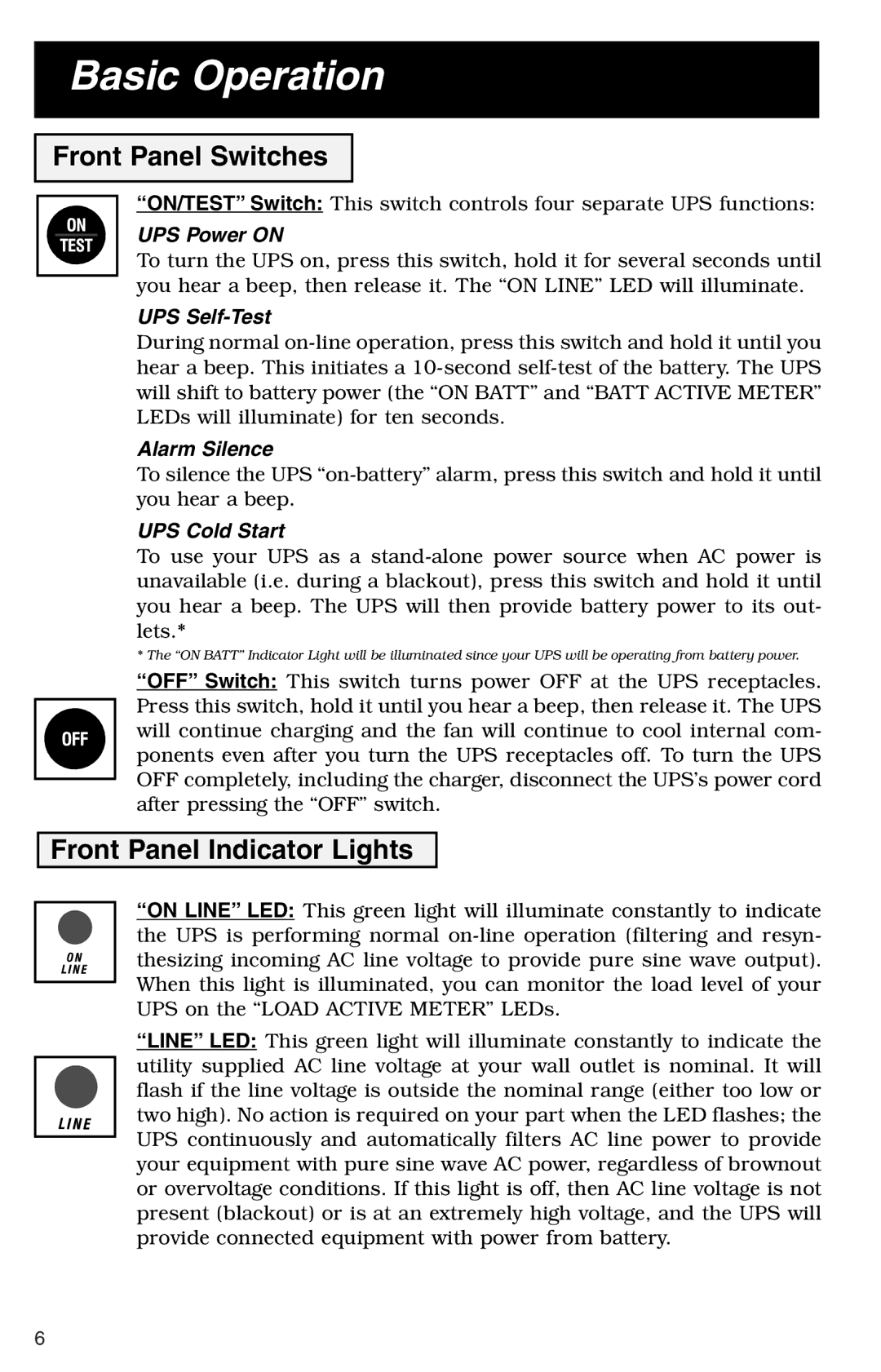 Tripp Lite SU1000RT2UHV specifications Basic Operation, Front Panel Switches, Front Panel Indicator Lights 