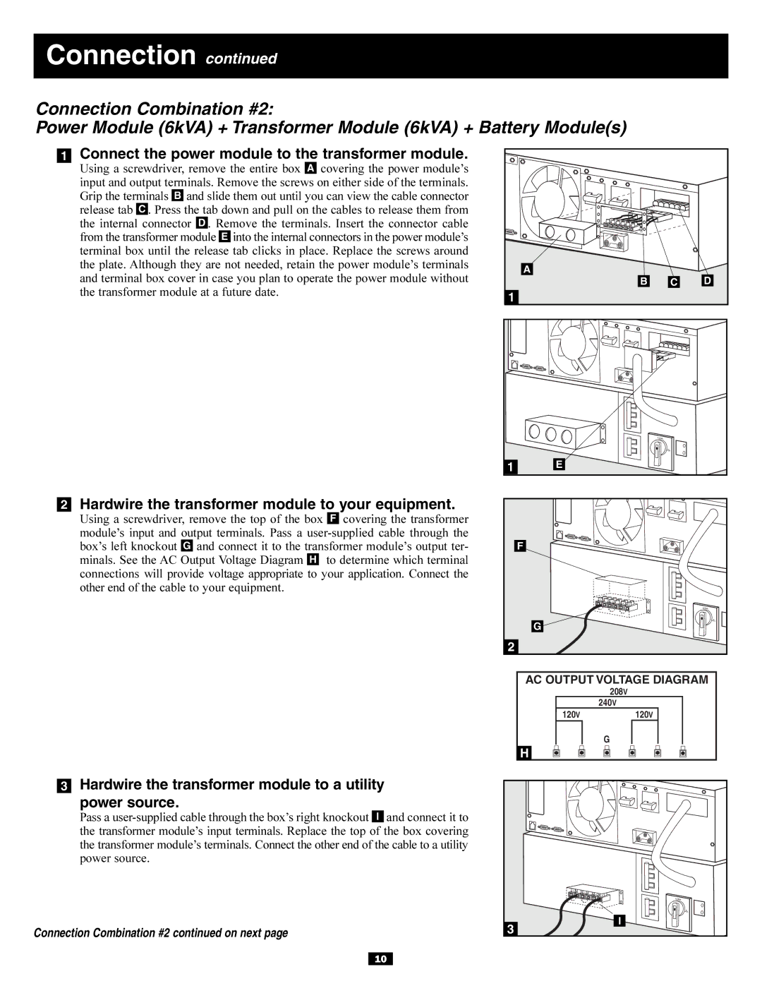 Tripp Lite SU6000RT3UXR, SU10KRT3U owner manual Connect the power module to the transformer module 