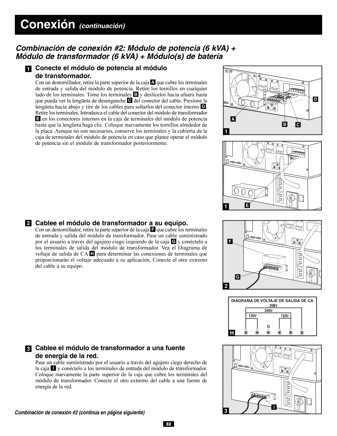 Tripp Lite SU10KRT3U, SU6000RT3UXR owner manual Conecte el módulo de potencia al módulo De transformador 