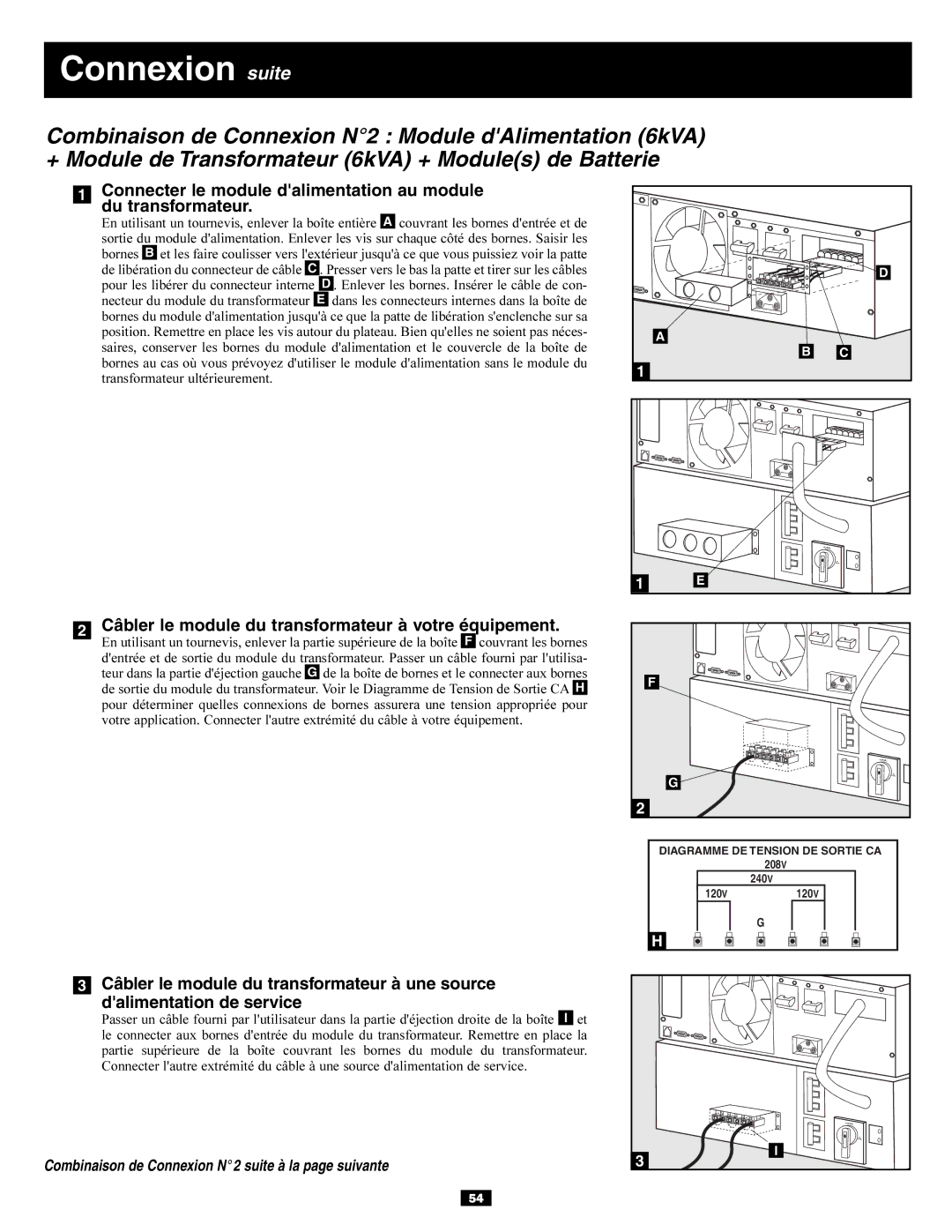 Tripp Lite SU10KRT3U, SU6000RT3UXR owner manual Connexion suite, Câbler le module du transformateur à votre équipement 