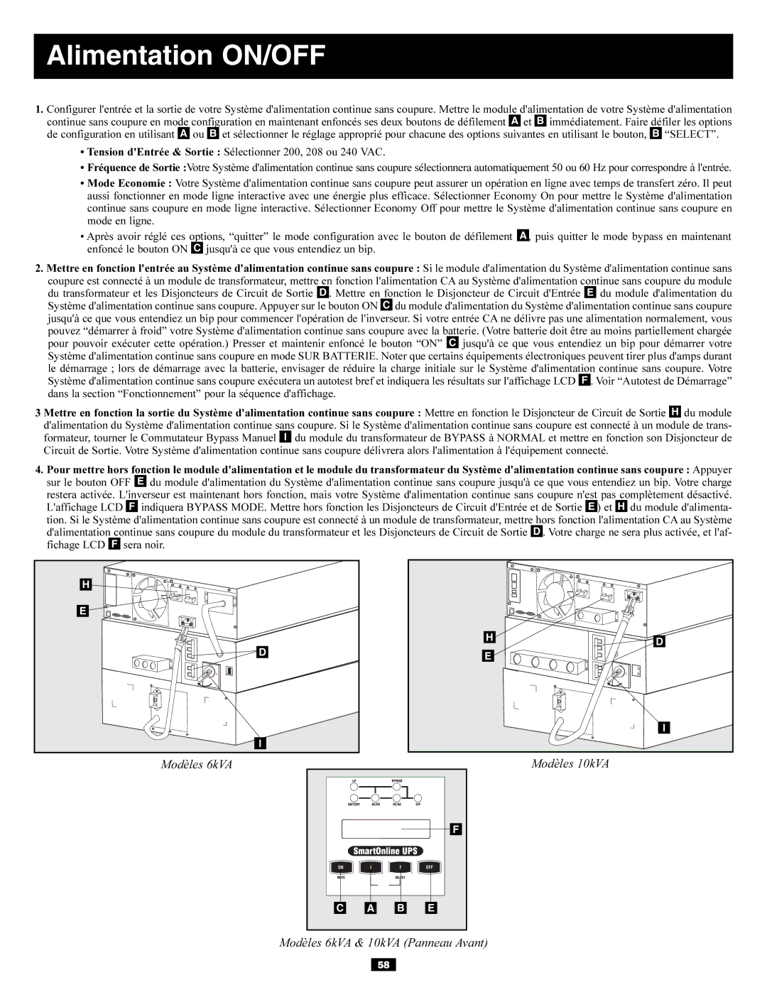 Tripp Lite SU6000RT3UXR, SU10KRT3U owner manual Alimentation ON/OFF, Modèles 6kVA 