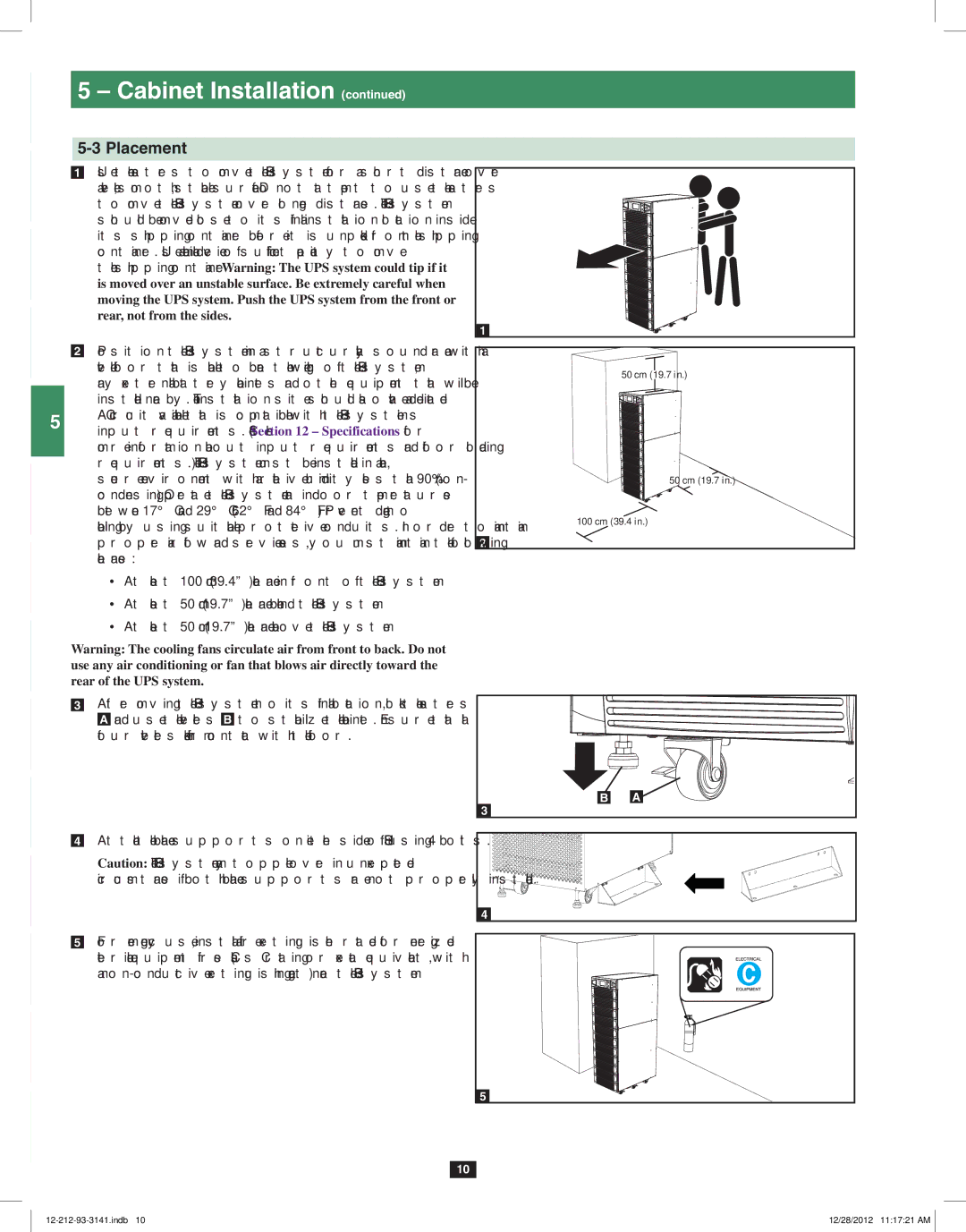 Tripp Lite SU120KX2 owner manual Placement, Rear of the UPS system 