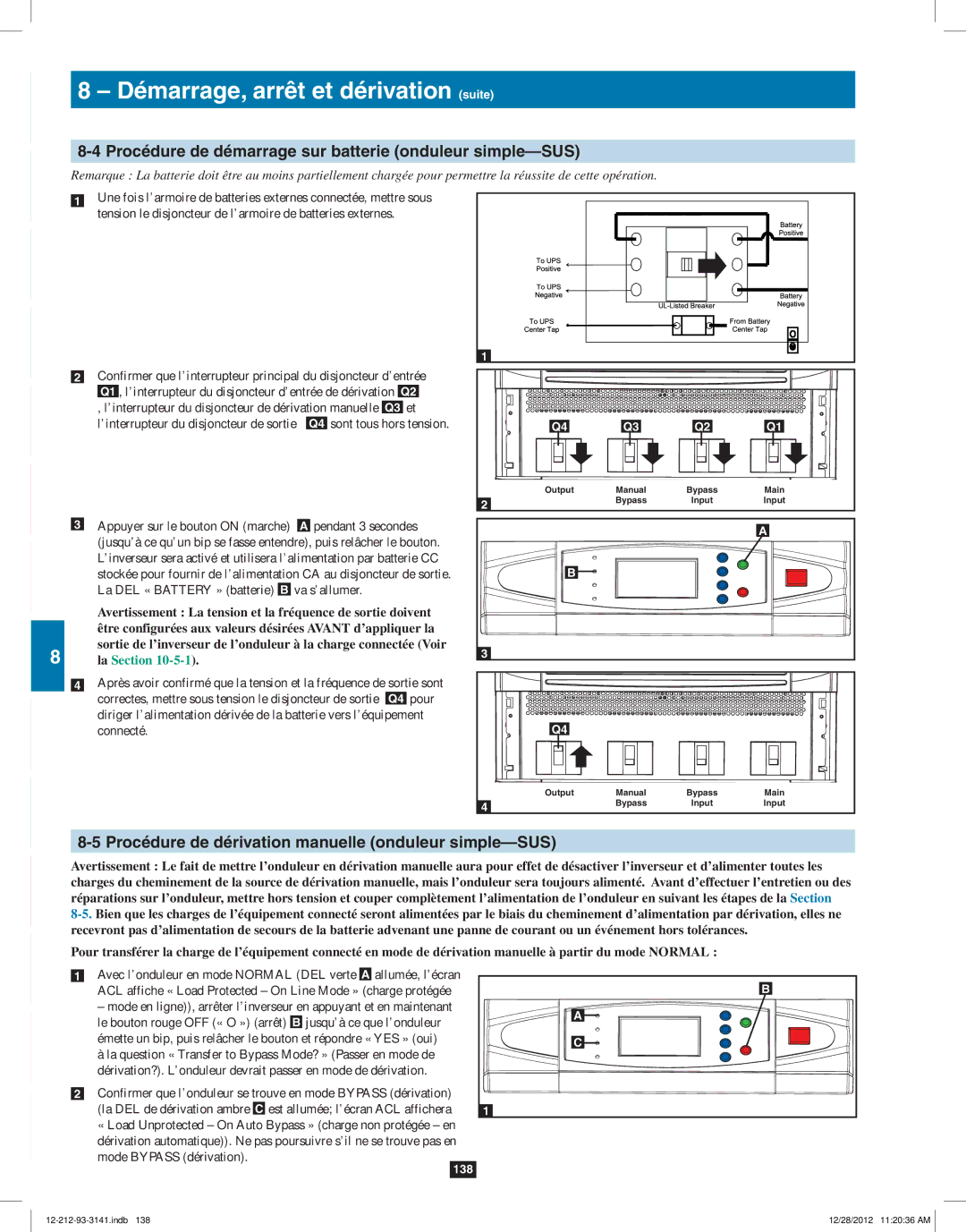 Tripp Lite SU120KX2 owner manual Procédure de démarrage sur batterie onduleur simple-SUS 