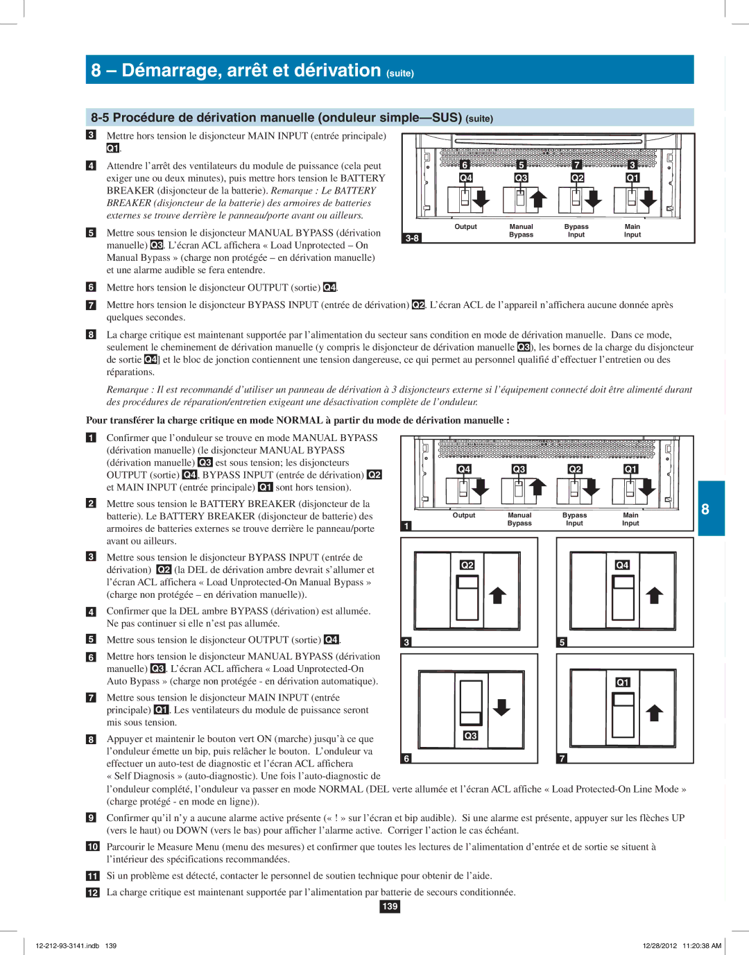 Tripp Lite SU120KX2 owner manual Procédure de dérivation manuelle onduleur simple-SUS suite 