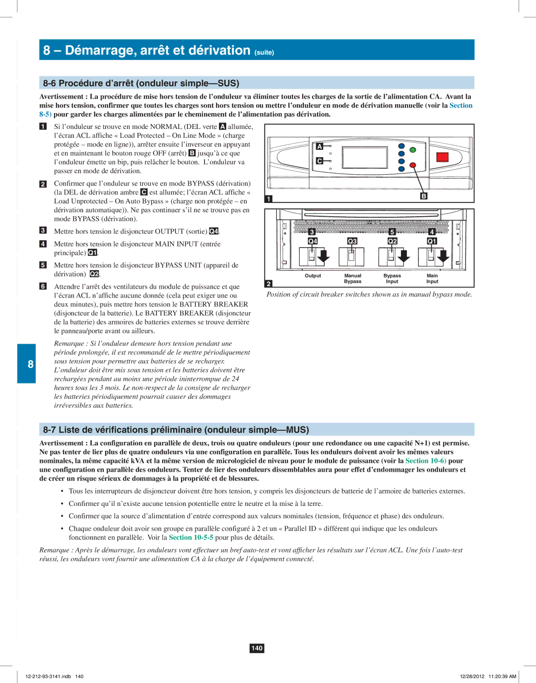 Tripp Lite SU120KX2 Procédure d’arrêt onduleur simple-SUS, Liste de vérifications préliminaire onduleur simple-MUS 