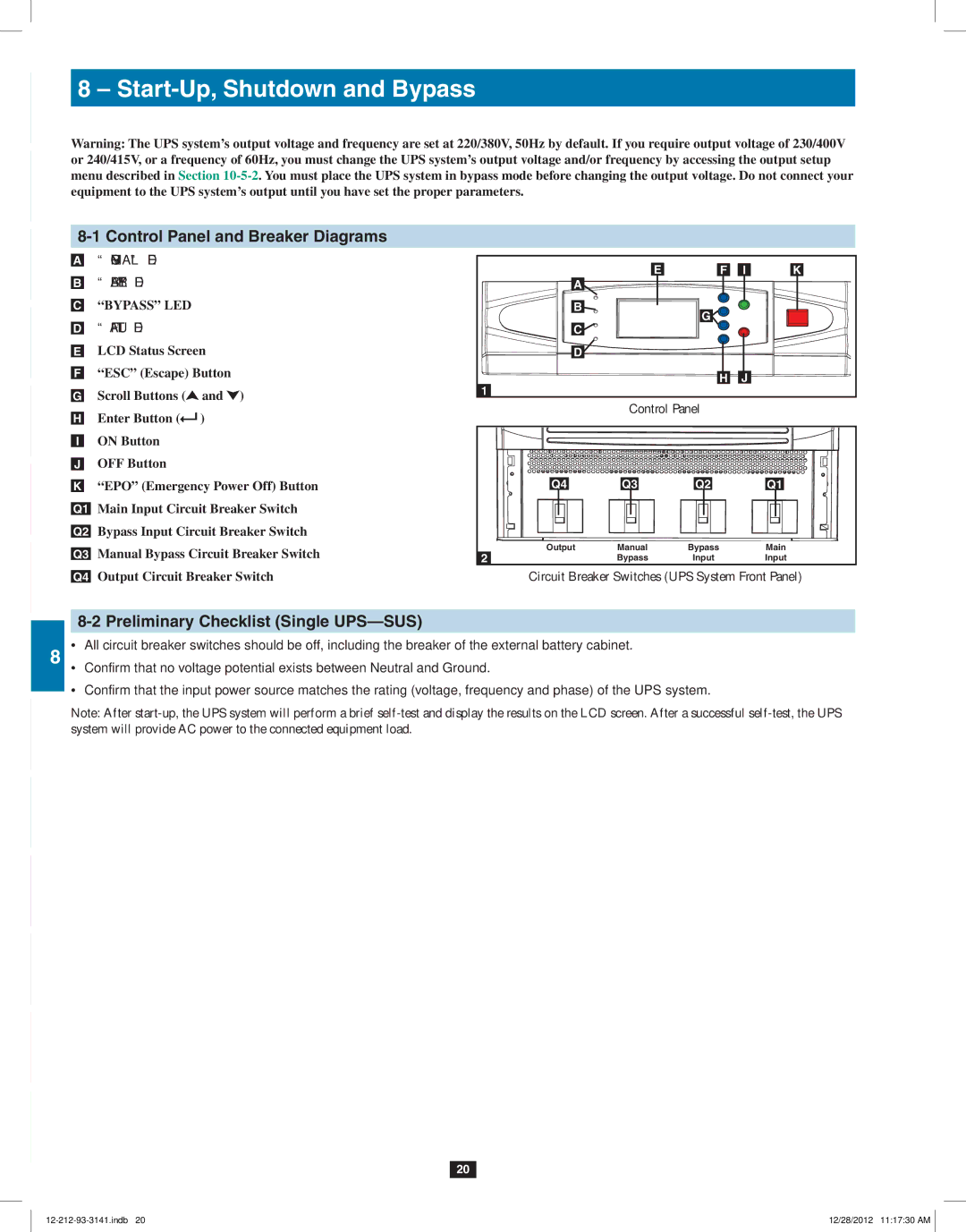 Tripp Lite SU120KX2 owner manual Start-Up, Shutdown and Bypass, Control Panel and Breaker Diagrams 