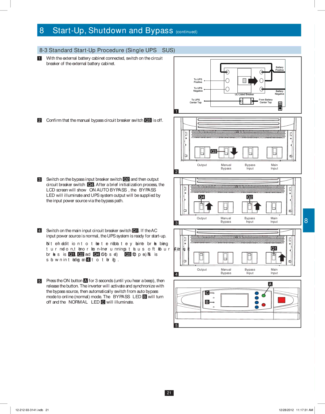 Tripp Lite SU120KX2 owner manual Standard Start-Up Procedure Single UPS-SUS 