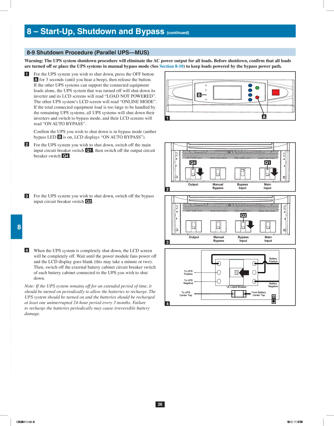 Tripp Lite SU120KX2 owner manual Shutdown Procedure Parallel UPS-MUS, Damage 