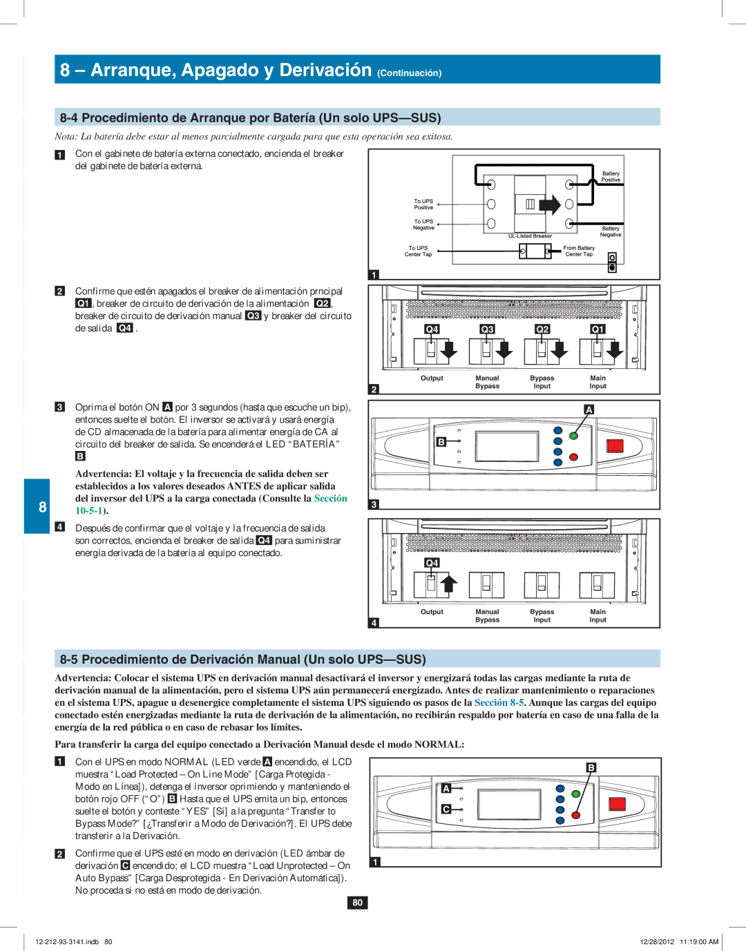 Tripp Lite SU120KX2 owner manual Procedimiento de Arranque por Batería Un solo UPS-SUS 