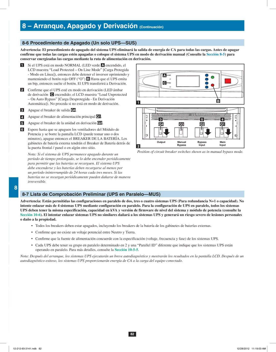 Tripp Lite SU120KX2 Procedimiento de Apagado Un solo UPS-SUS, Lista de Comprobación Preliminar UPS en Paralelo-MUS 