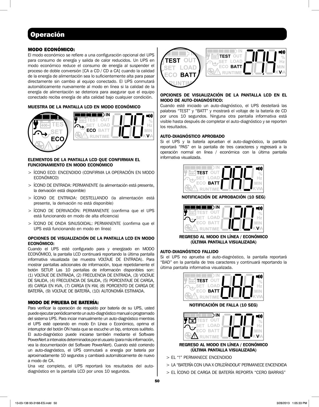 Tripp Lite SU2200XLCD, SU1500XLCD, SU1000XLCD Modo Económico, Modo DE Prueba DE Batería, AUTO-DIAGNÓSTICO Aprobado 