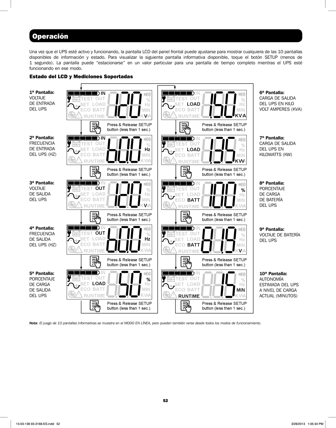 Tripp Lite SU1500XLCD, SU1000XLCD, SU2200XLCD Porcentaje DE Carga DE Batería DEL UPS, Voltaje DE Batería DEL UPS 