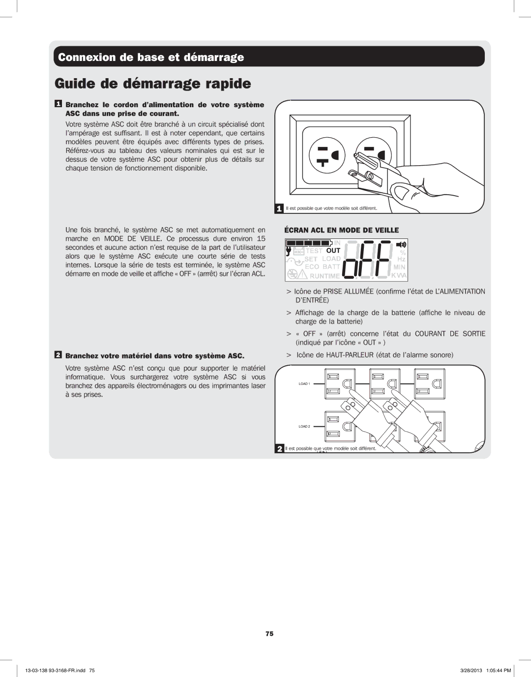 Tripp Lite SU3000XLCD, SU1500XLCD Connexion de base et démarrage, Branchez votre matériel dans votre système ASC, ’Entrée 