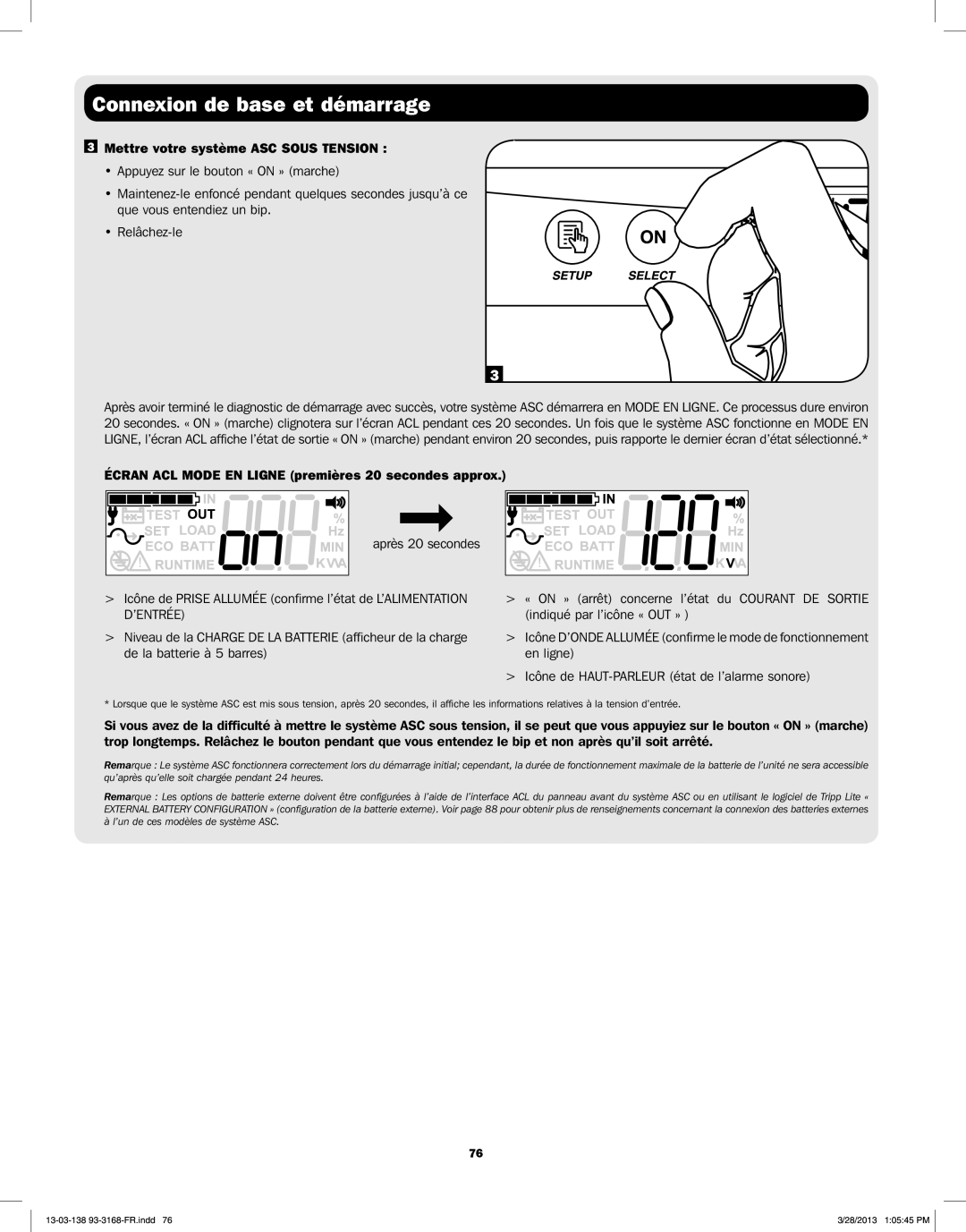 Tripp Lite SU1500XLCD Mettre votre système ASC Sous Tension, Écran ACL Mode EN Ligne premières 20 secondes approx 