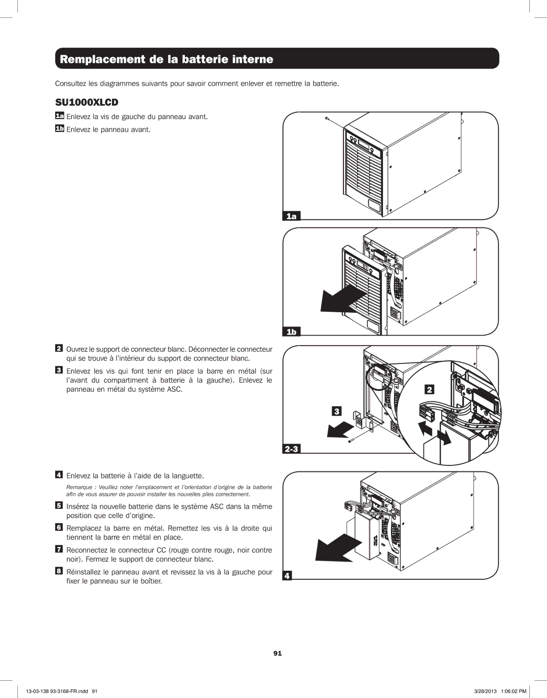 Tripp Lite SU3000XLCD, SU1500XLCD, SU1000XLCD, SU2200XLCD owner manual Fixer le panneau sur le boîtier 