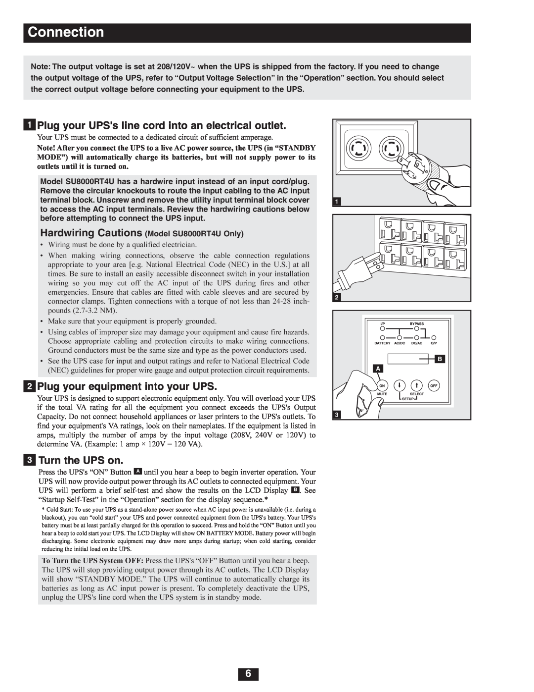 Tripp Lite SU8000RT4U Connection, Plug your UPSs line cord into an electrical outlet, Plug your equipment into your UPS 