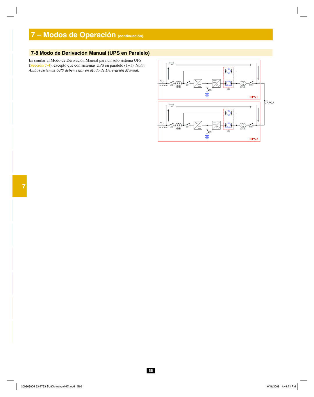 Tripp Lite SU80K owner manual Modo de Derivación Manual UPS en Paralelo 