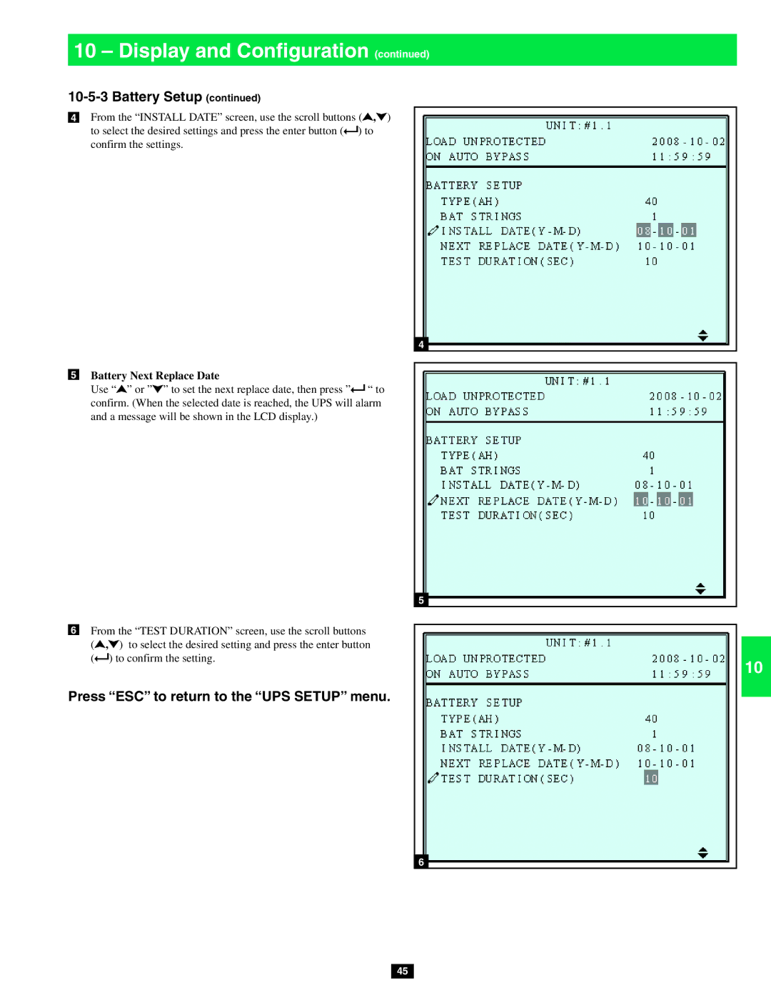 Tripp Lite SU80KX, SU20KX, SU40KX owner manual Press ESC to return to the UPS Setup menu, Battery Next Replace Date 