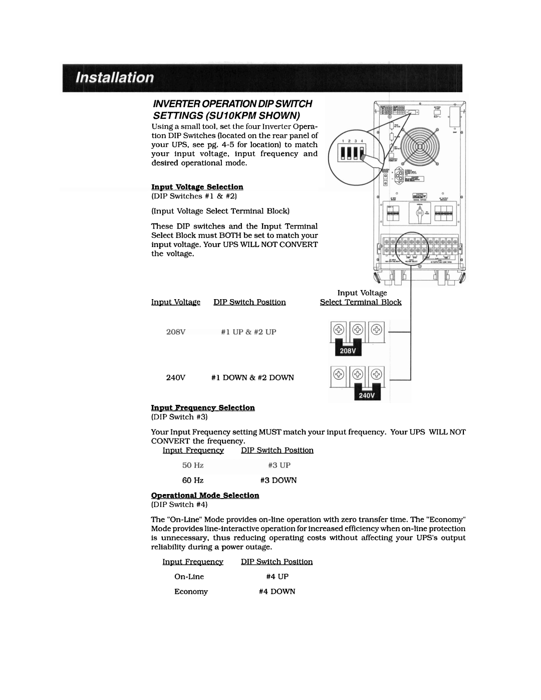 Tripp Lite SUIOK Inverter Operationdip Switch Settings Suiokpm Shown, InDut Voltage Selection, Invut Frequencv Selection 