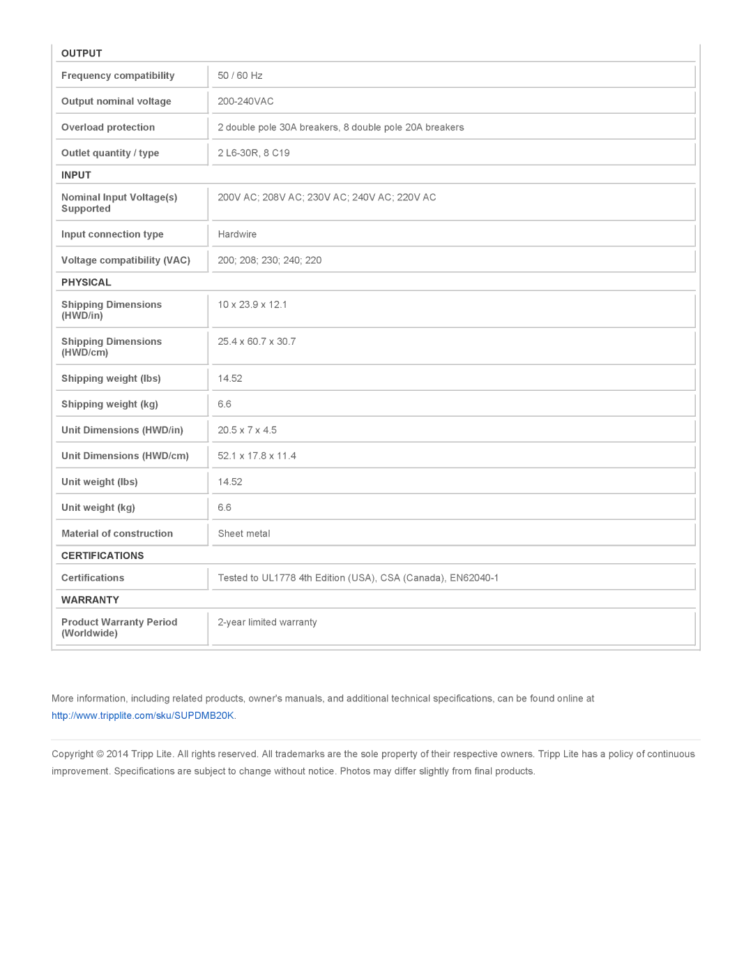 Tripp Lite SUPDMB20K owner manual Output, Input, Physical, Certifications, Warranty 