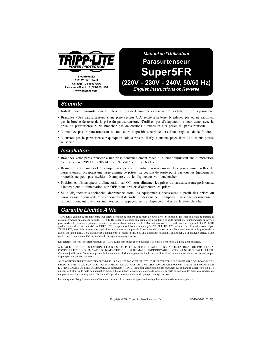 Tripp Lite Super5FR owner manual Parasurtenseur, Sécurité, Garantie Limitée A Vie, Manuel de l’Utilisateur, Installation 