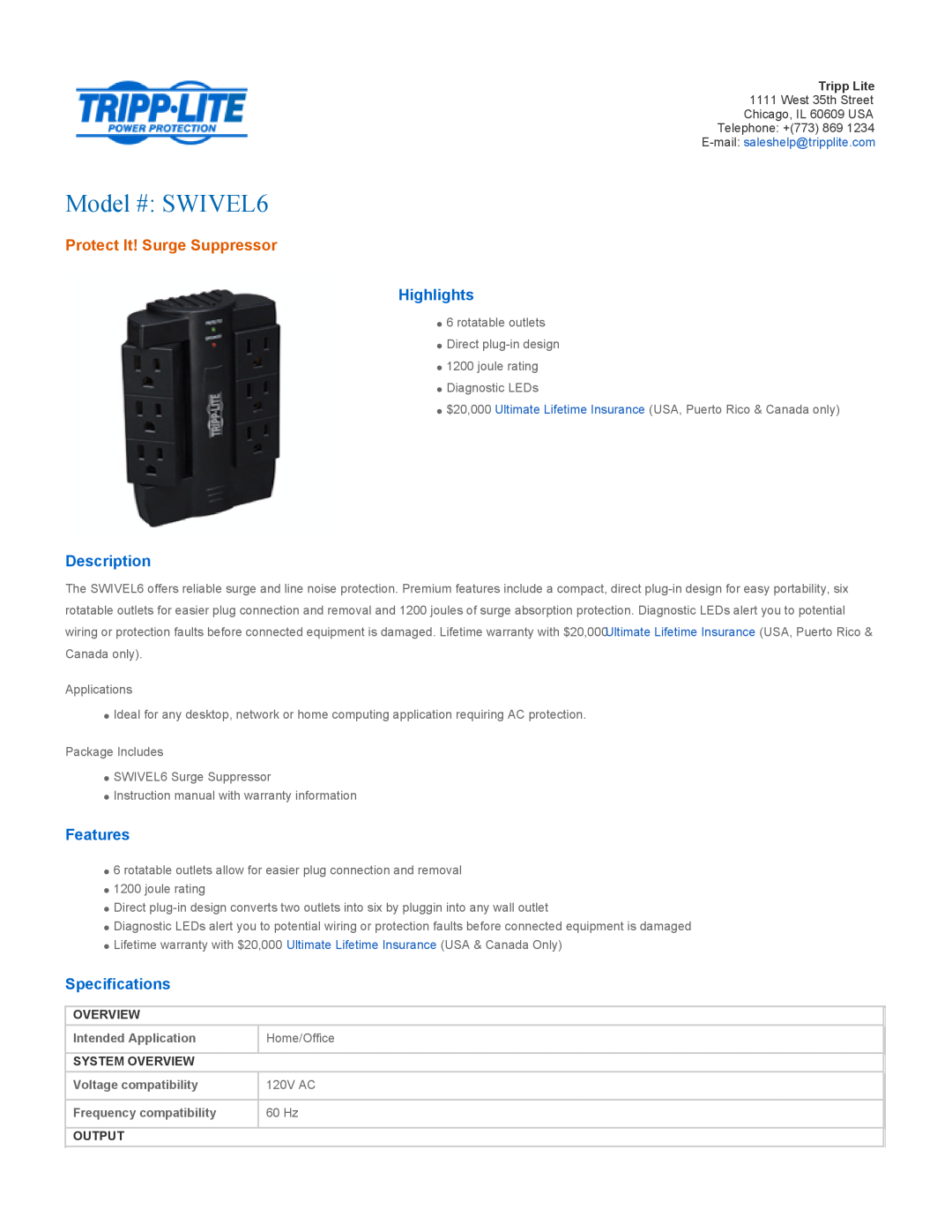 Tripp Lite specifications System Overview, Output, Model # SWIVEL6, Protect It! Surge Suppressor, Highlights 