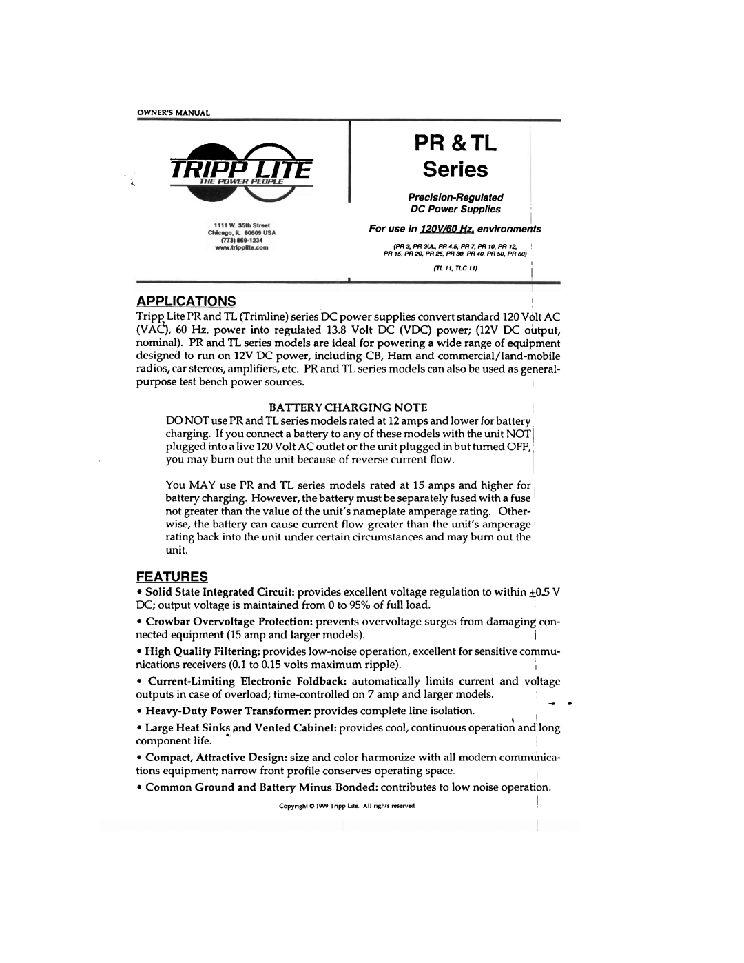 Tripp Lite PR Series, TL Series owner manual Applications, Features, Tripp Lite, Pr &Tl 