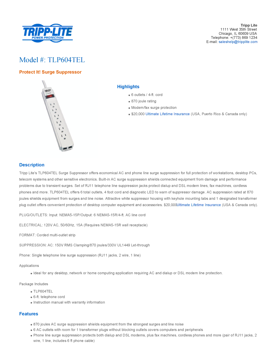 Tripp Lite TLP604TEL instruction manual Highlights, Description, Features 