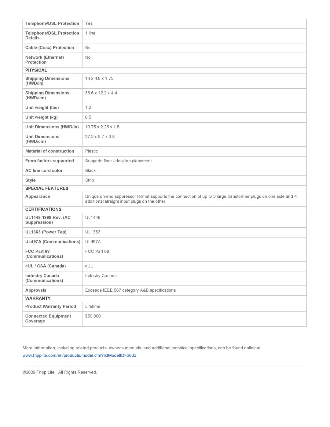 Tripp Lite TLP707TEL warranty Physical, Special Features, Certifications, Warranty 