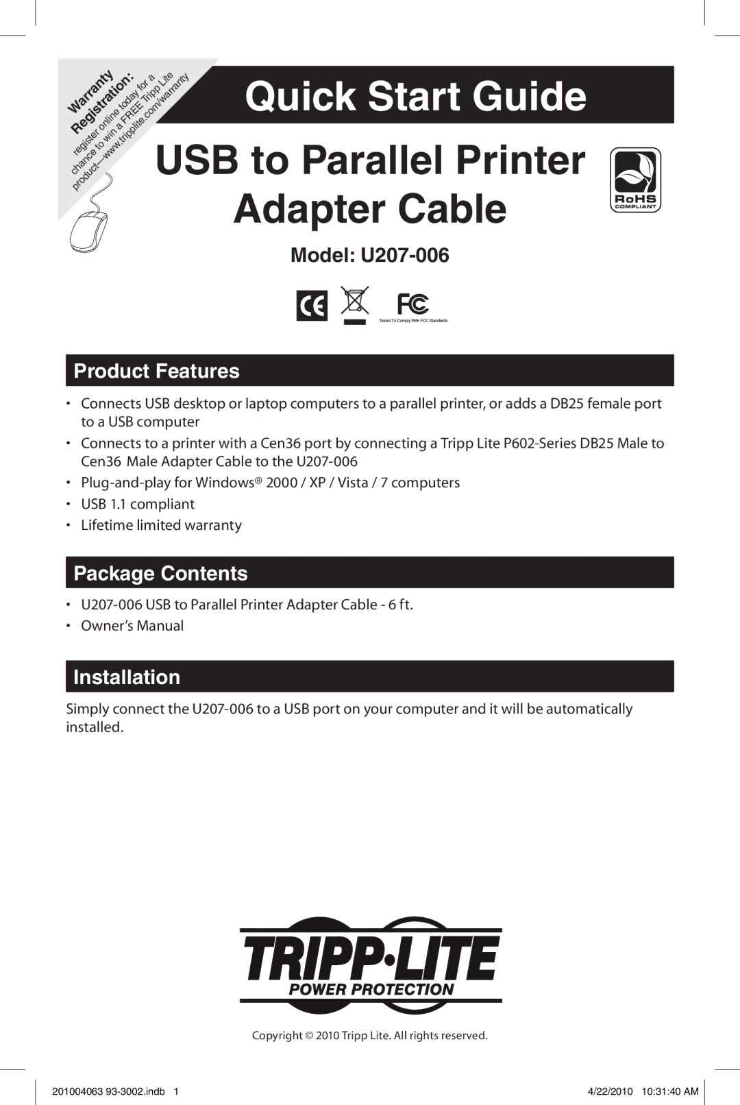 Tripp Lite U207-006 quick start USB to Parallel Printer, Adapter Cable, Product Features, Package Contents, Installation 