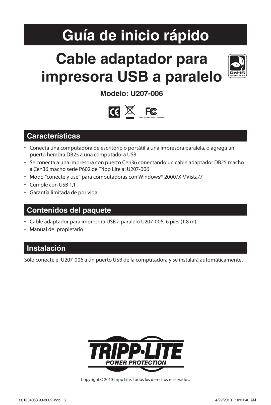 Tripp Lite U207-006 Guía de inicio rápido, Cable adaptador para impresora USB a paralelo, Características, Instalación 