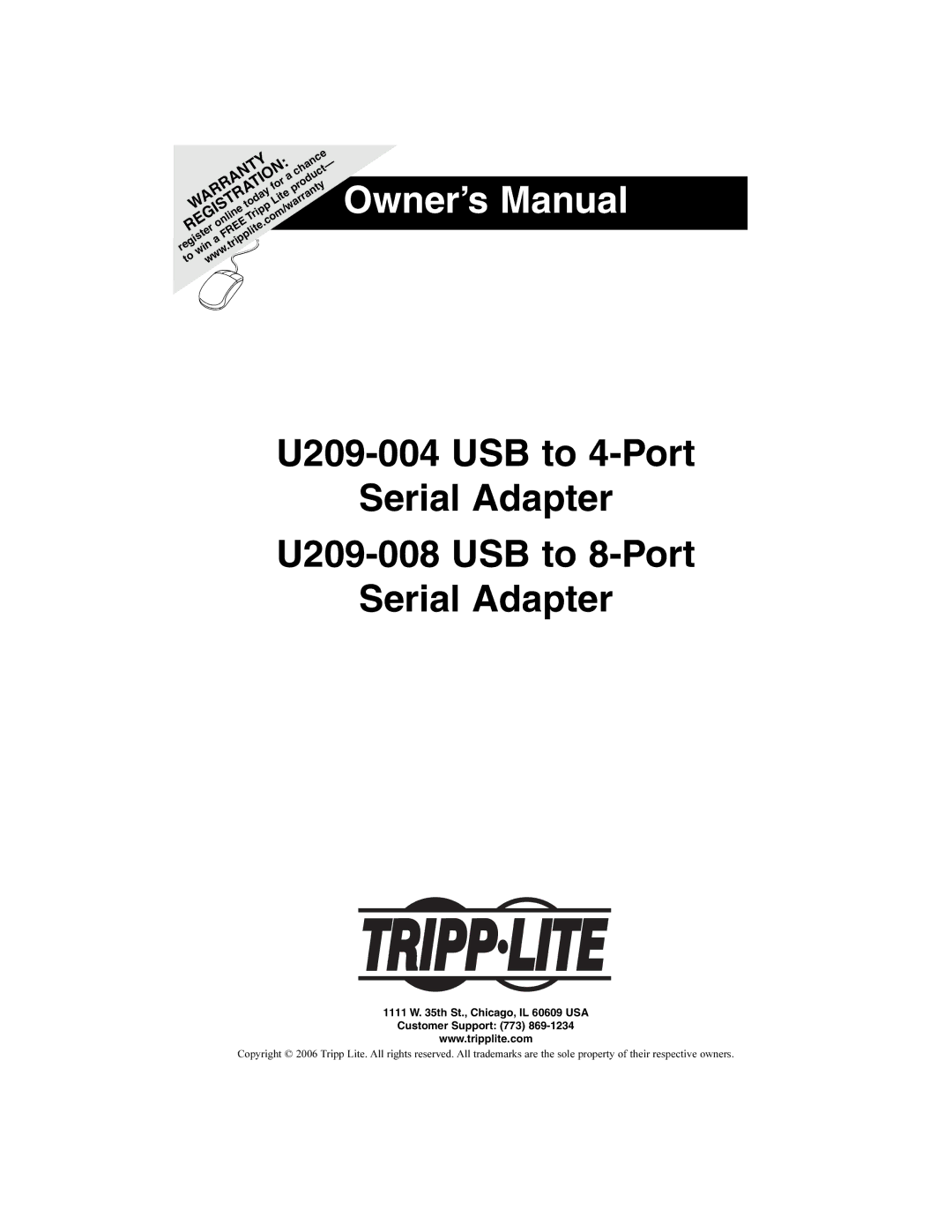 Tripp Lite owner manual U209-004 USB to 4-Port Serial Adapter U209-008 USB to 8-Port 