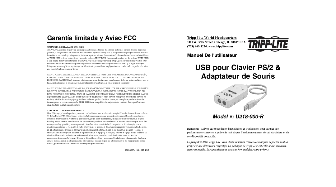 Tripp Lite U218-000-R user manual USB pour Clavier PS/2 Adaptateur de Souris, Garantía limitada y Aviso FCC 