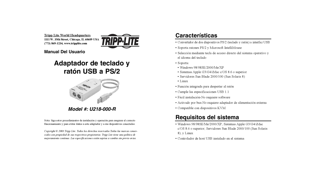 Tripp Lite U218-000-R user manual Adaptador de teclado y Ratón USB a PS/2, Características, Requisitos del sistema 