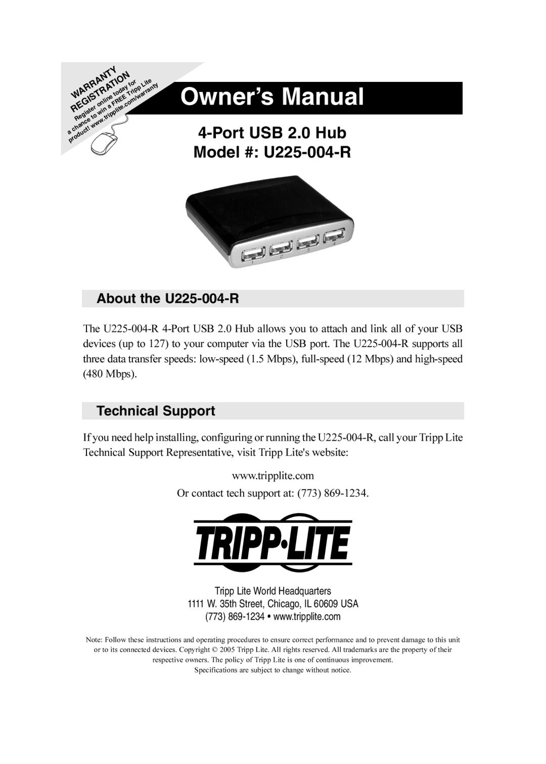 Tripp Lite owner manual Port USB 2.0 Hub Model # U225-004-R About the U225-004-R, Technical Support 