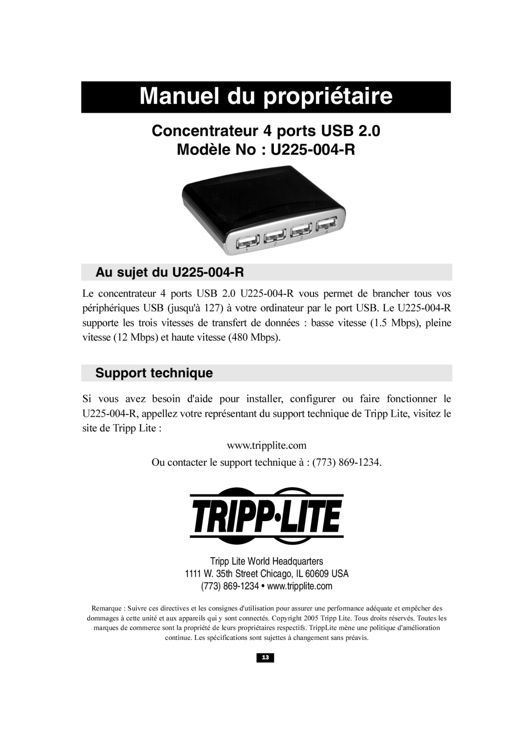 Tripp Lite owner manual Au sujet du U225-004-R, Support technique 