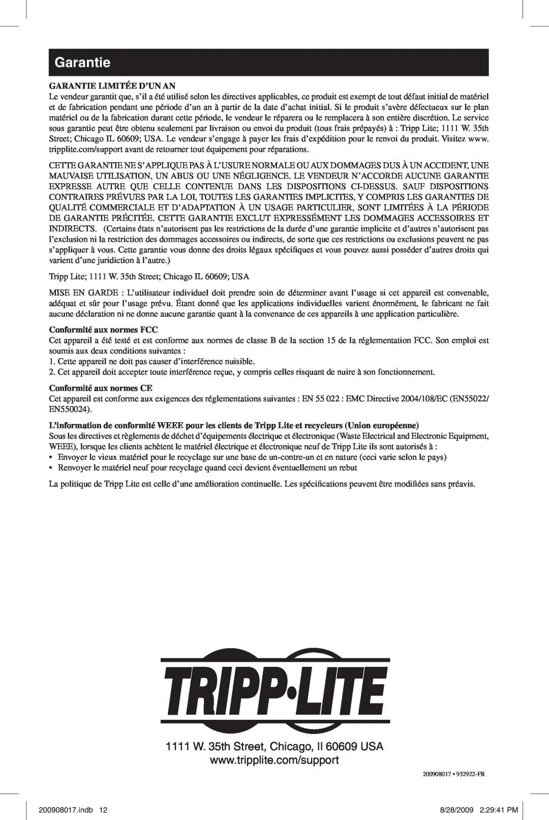 Tripp Lite U230-204-R warranty Garantie Limitée D’Un An, Conformité aux normes FCC, Conformité aux normes CE 