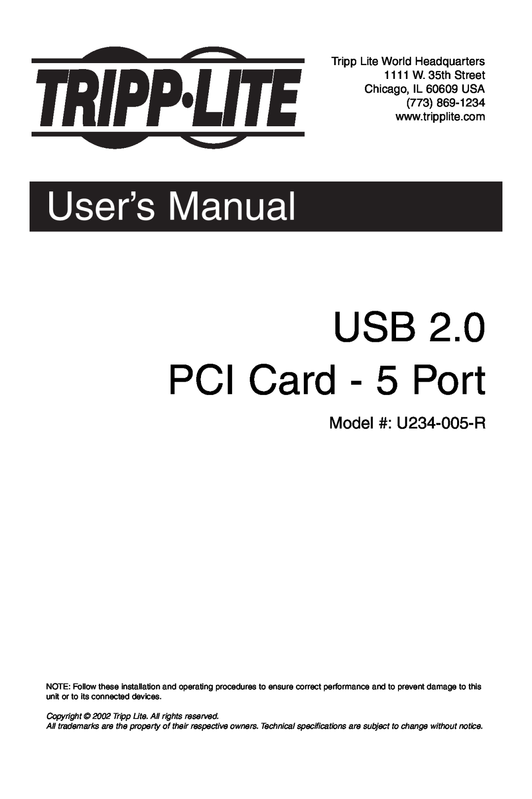 Tripp Lite U234-005-R user manual USB PCI Card - 5 Port, User’s Manual, Tripp Lite World Headquarters 1111 W. 35th Street 