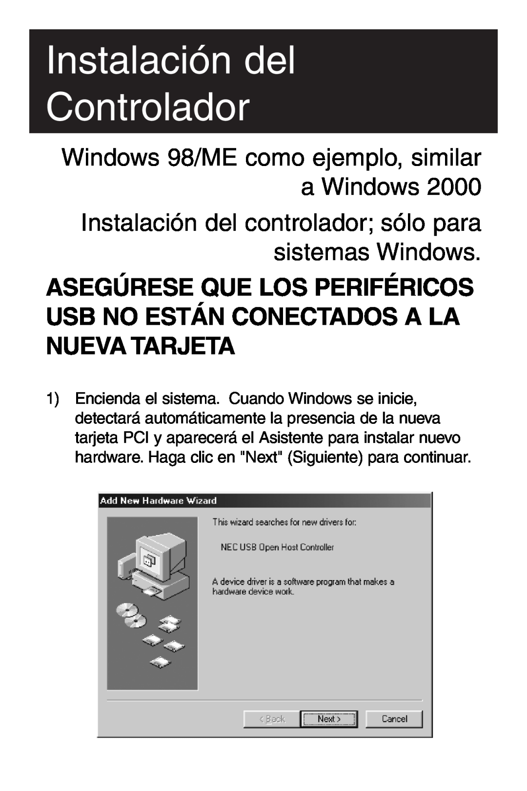 Tripp Lite U234-005-R user manual Instalación del Controlador, Windows 98/ME como ejemplo, similar a Windows 