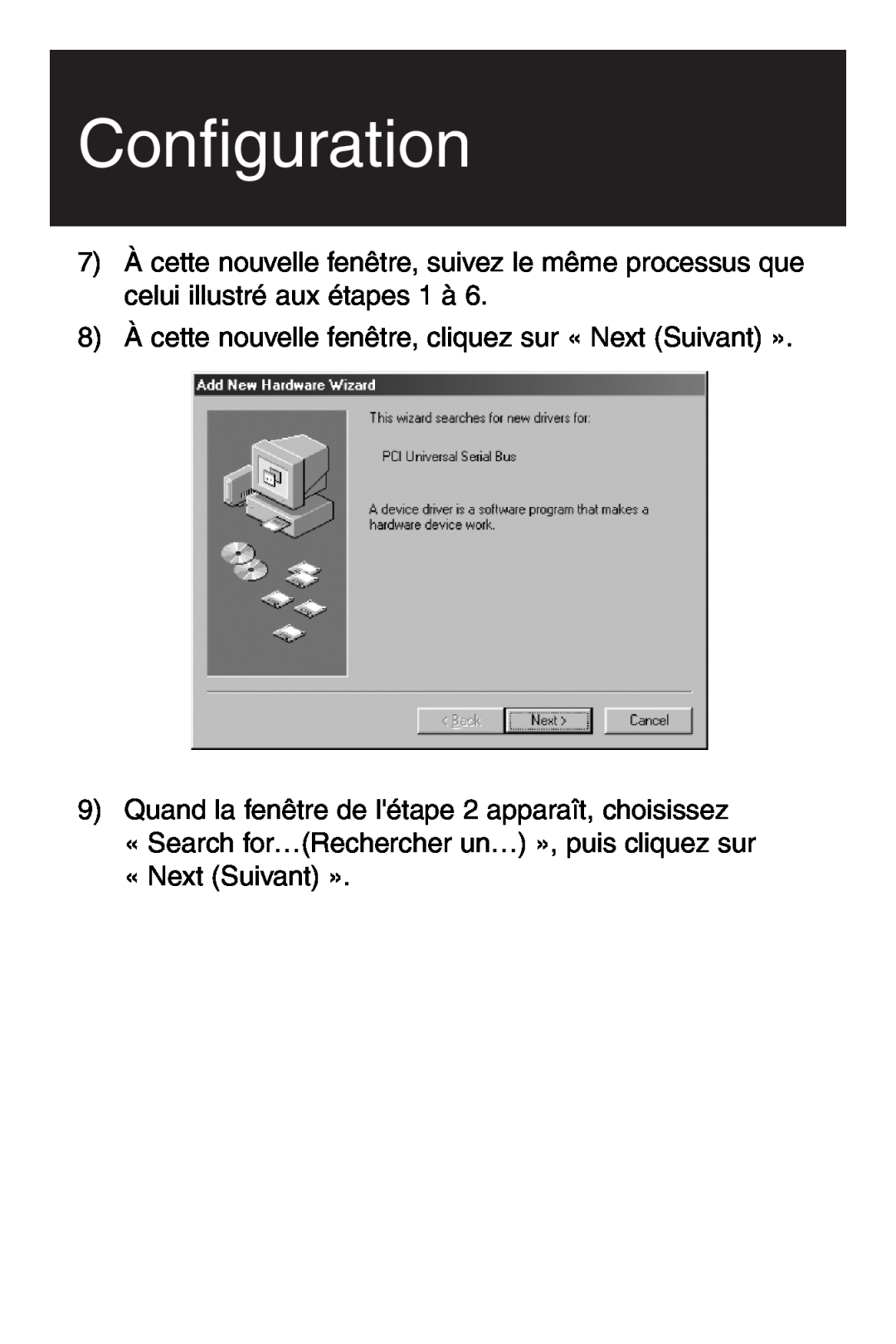 Tripp Lite U234-005-R user manual Configuration, 8 À cette nouvelle fenêtre, cliquez sur « Next Suivant » 