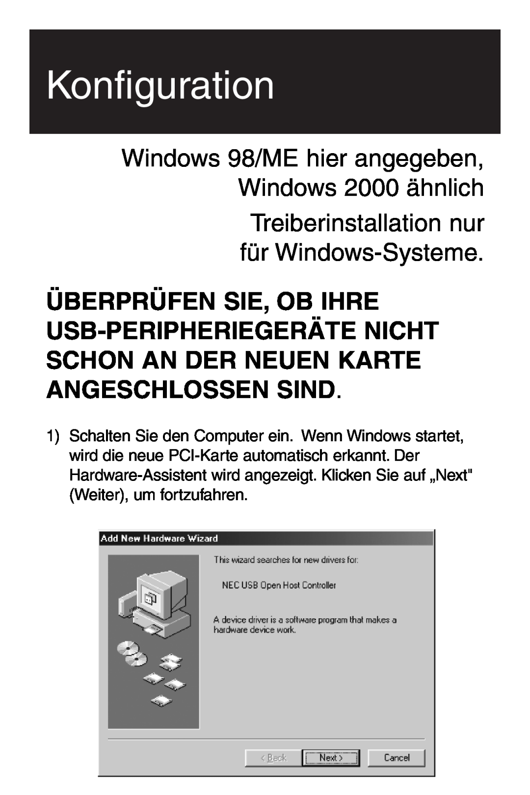 Tripp Lite U234-005-R user manual Konfiguration, Windows 98/ME hier angegeben, Windows 2000 ähnlich 