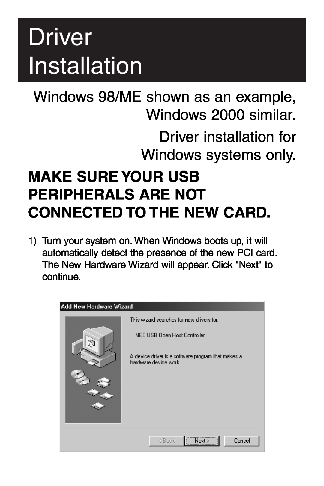 Tripp Lite U234-005-R user manual Driver Installation, Windows 98/ME shown as an example, Windows 2000 similar 