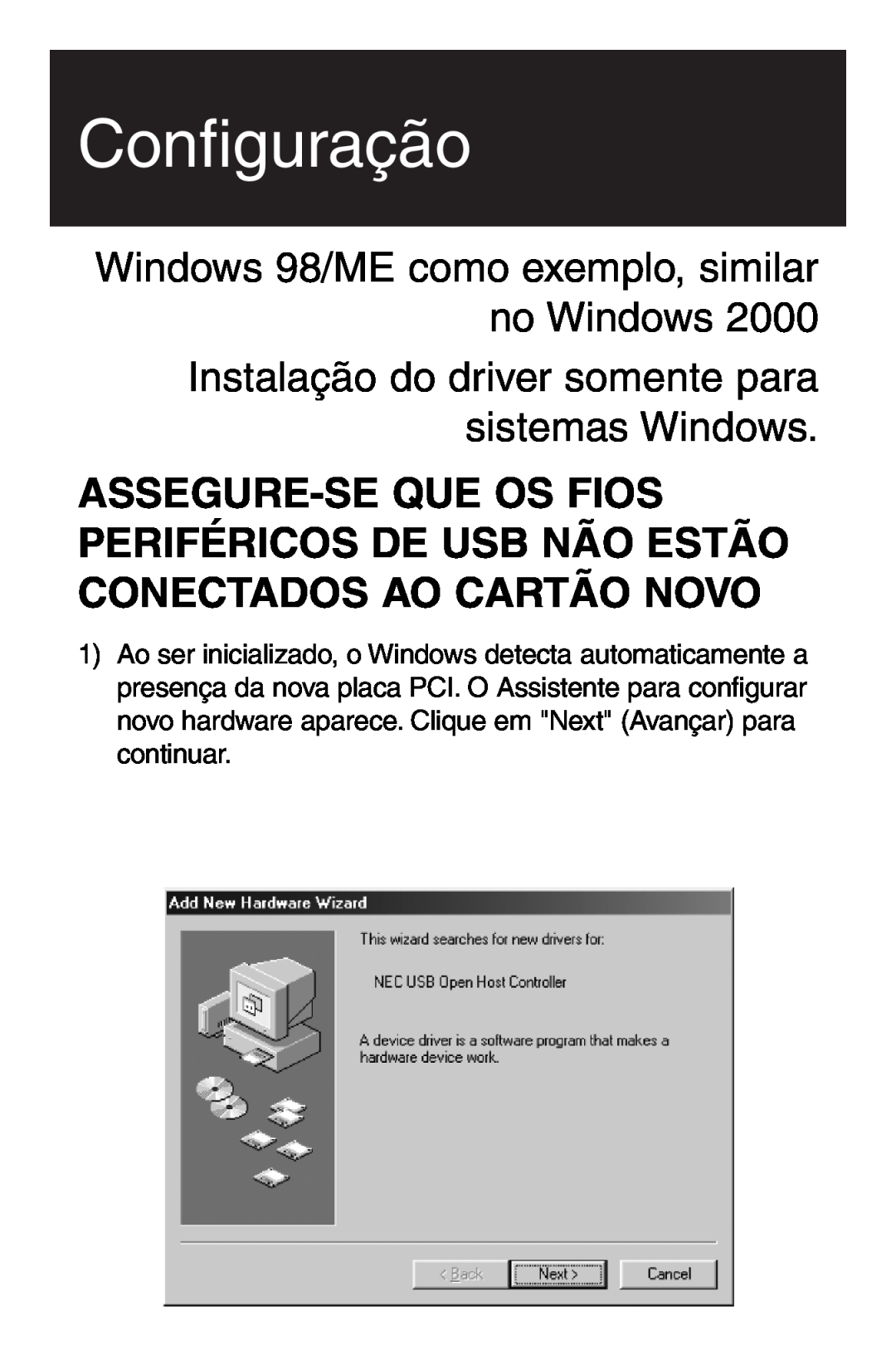 Tripp Lite U234-005-R user manual Configuração, Windows 98/ME como exemplo, similar no Windows 